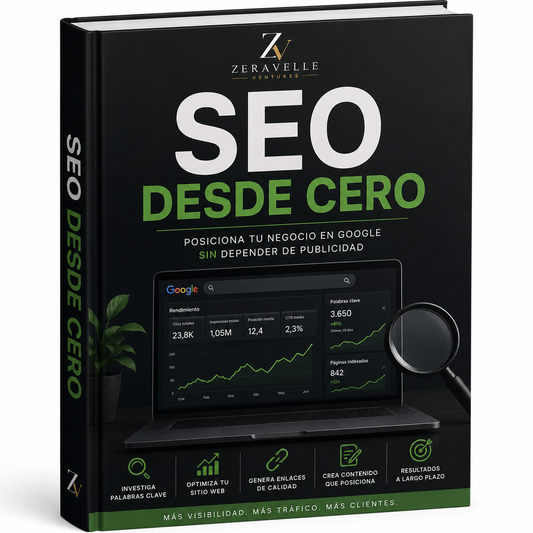 SEO Desde Cero – Posiciona tu negocio en Google sin depender de publicidad